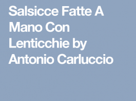 Salsicce Fatte A Mano Con Lenticchie