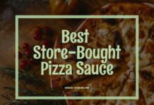 Best Store-Bought Pizza Sauce