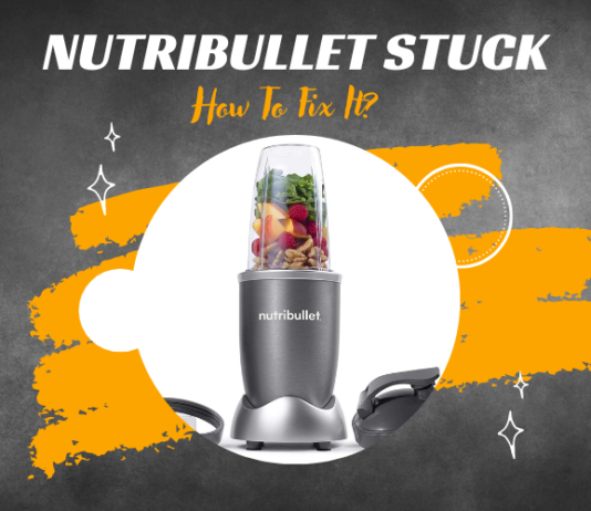 Nutribullet stuck